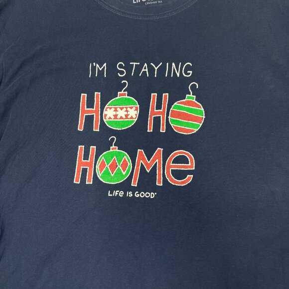 Life Is Good Crusher Tee Blue "I'm Staying Ho Ho Home" Introvert Christmas sz L - Picture 4 of 8